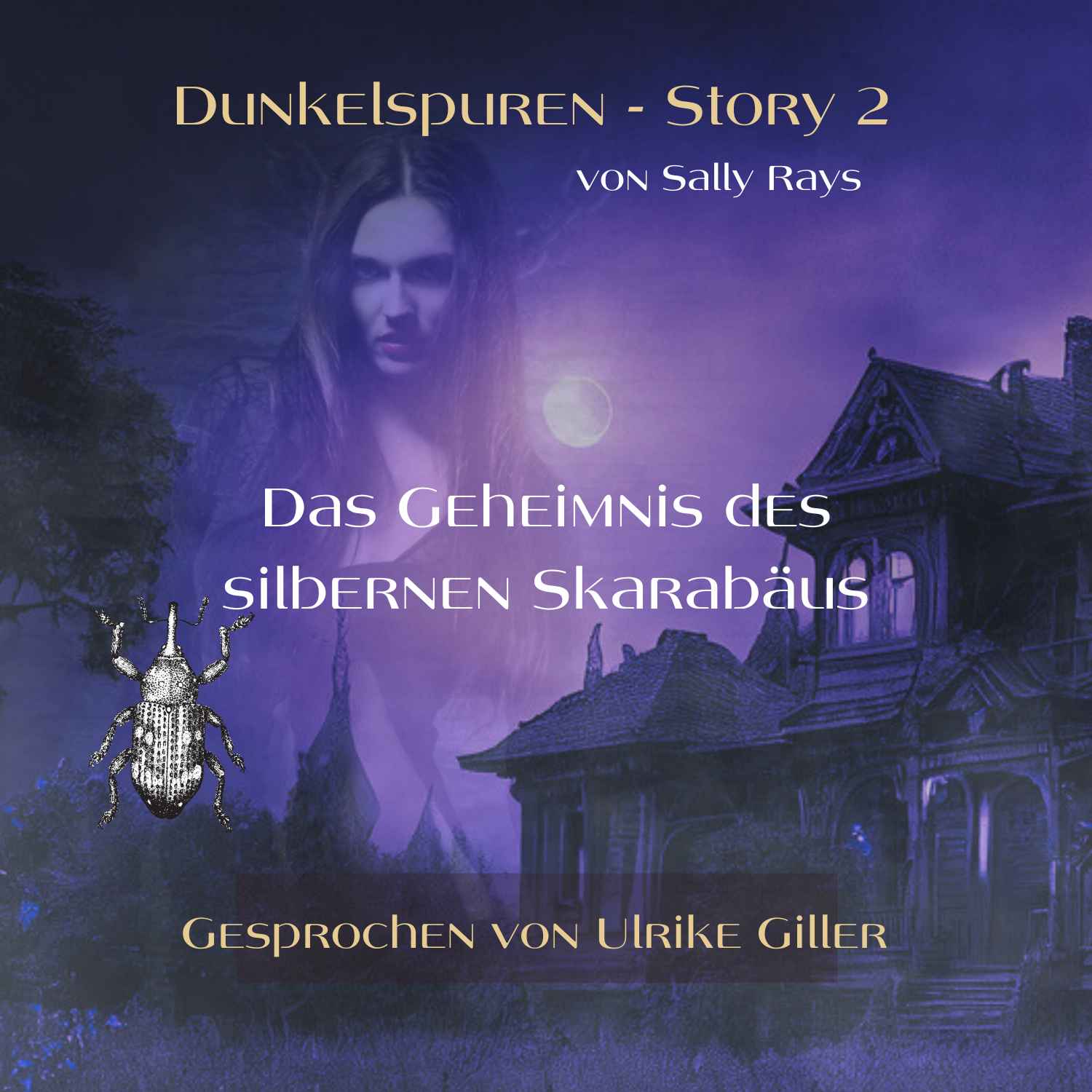 Dunkelspuren - Story 2 - gesprochen von Ulrike Giller